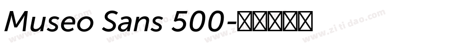 Museo Sans 500字体转换